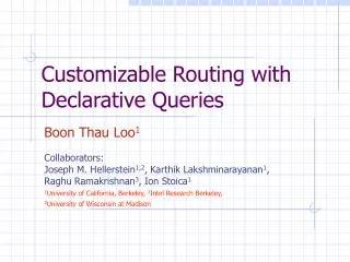 Customizable Routing with Declarative Queries