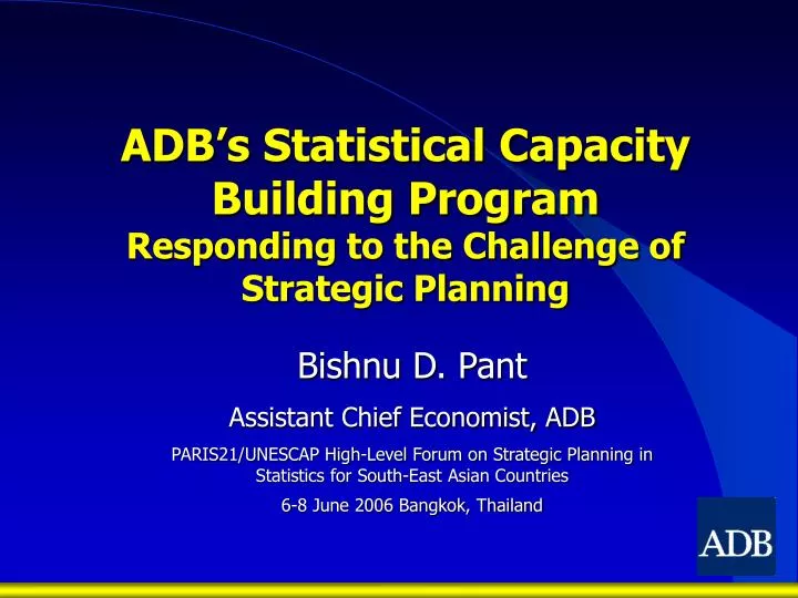 adb s statistical capacity building program responding to the challenge of strategic planning