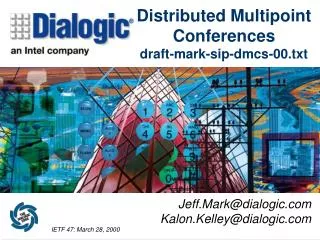 Distributed Multipoint Conferences draft-mark-sip-dmcs-00.txt