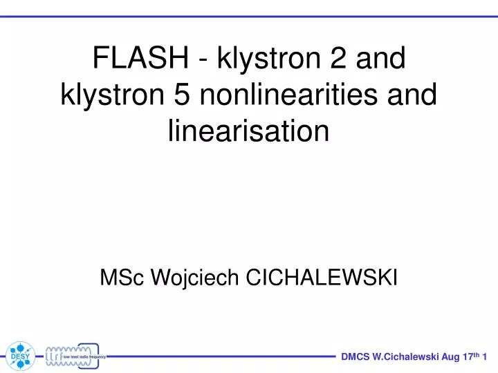 fl a sh klystron 2 and klystron 5 nonlinearities and linearisation