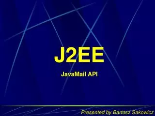 J2EE JavaMail API