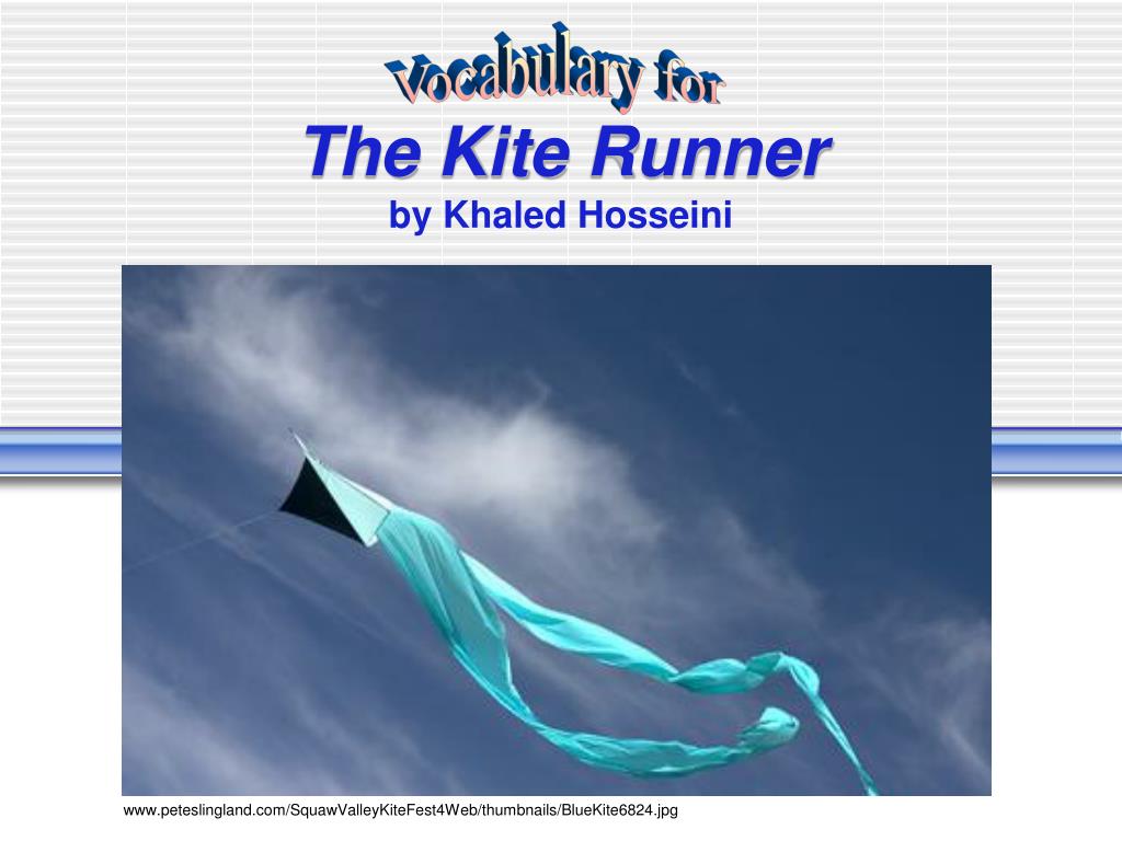 PPT - The Kite Runner by Khaled Hosseini PowerPoint Presentation, free ...