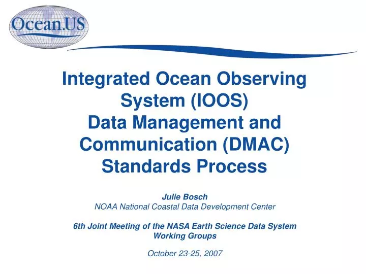 integrated ocean observing system ioos data management and communication dmac standards process