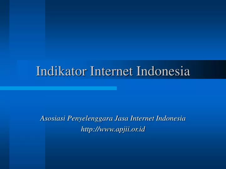 indikator internet indonesia