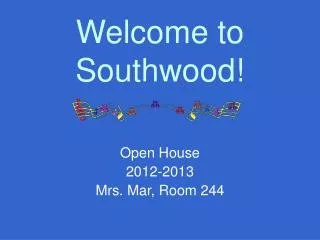 Welcome to Southwood!