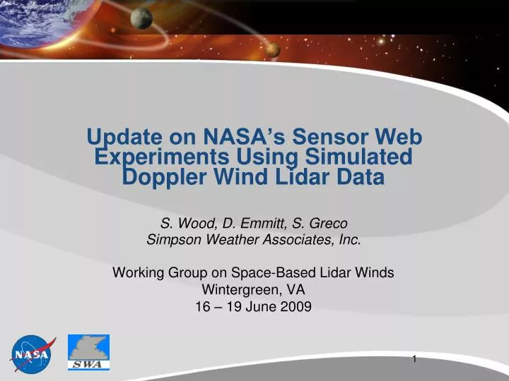 update on nasa s sensor web experiments using simulated doppler wind lidar data