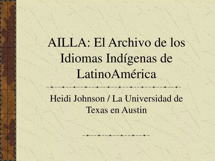 ailla el archivo de los idiomas ind genas de latinoam rica
