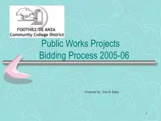 Public Works Projects Bidding Process 2005-06