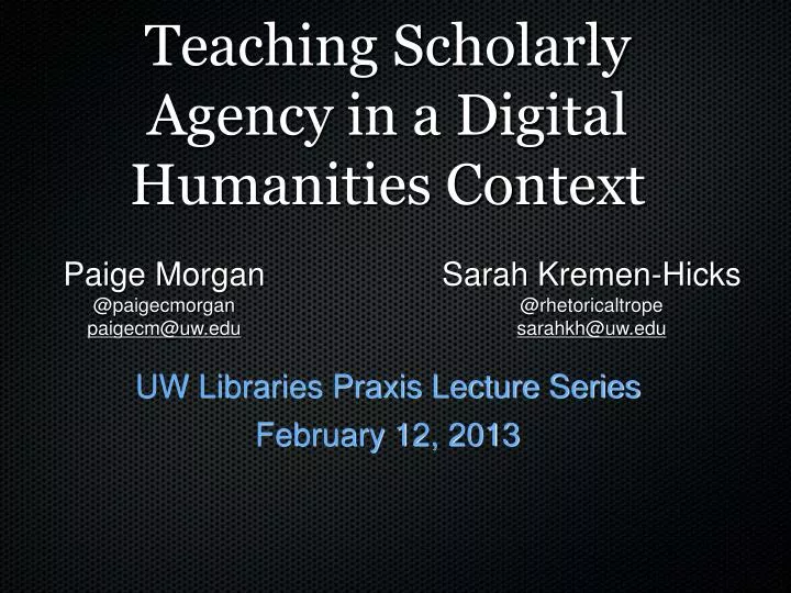 teaching scholarly agency in a digital humanities context