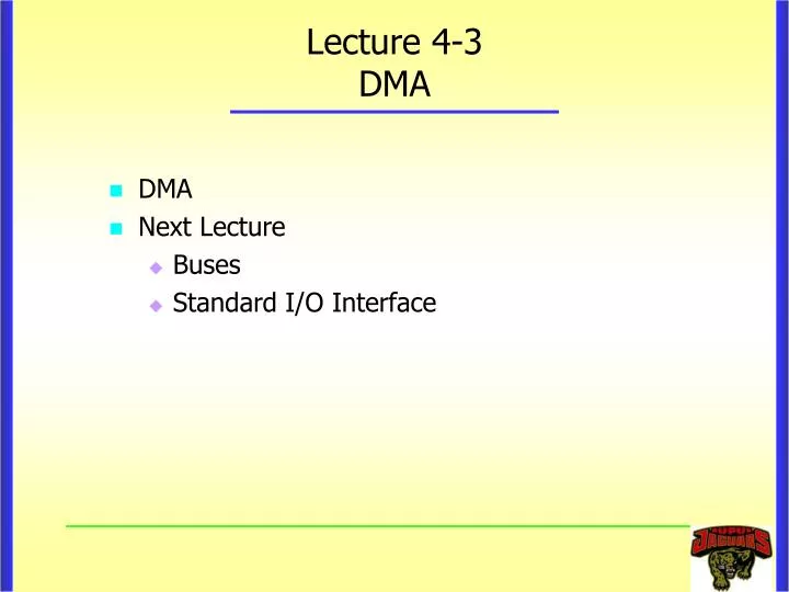 lecture 4 3 dma
