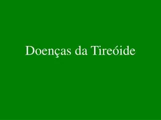 doen as da tire ide