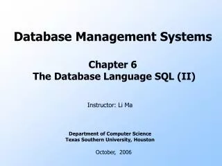 Database Management Systems Chapter 6 The Database Language SQL (II)