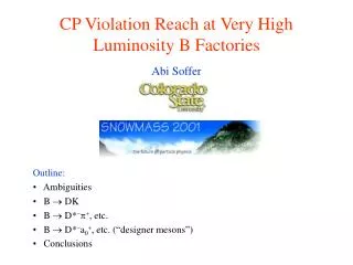 CP Violation Reach at Very High Luminosity B Factories