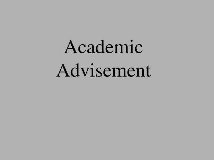 academic advisement