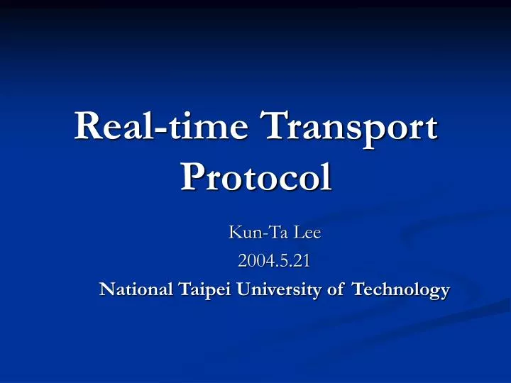 real time transport protocol