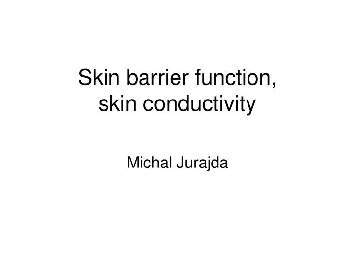 skin barrier function skin conductivity