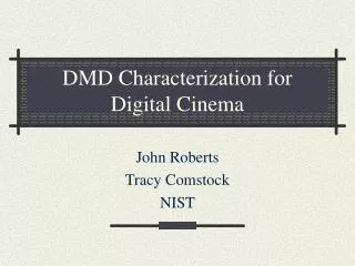 DMD Characterization for Digital Cinema
