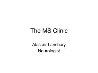 The MS Clinic