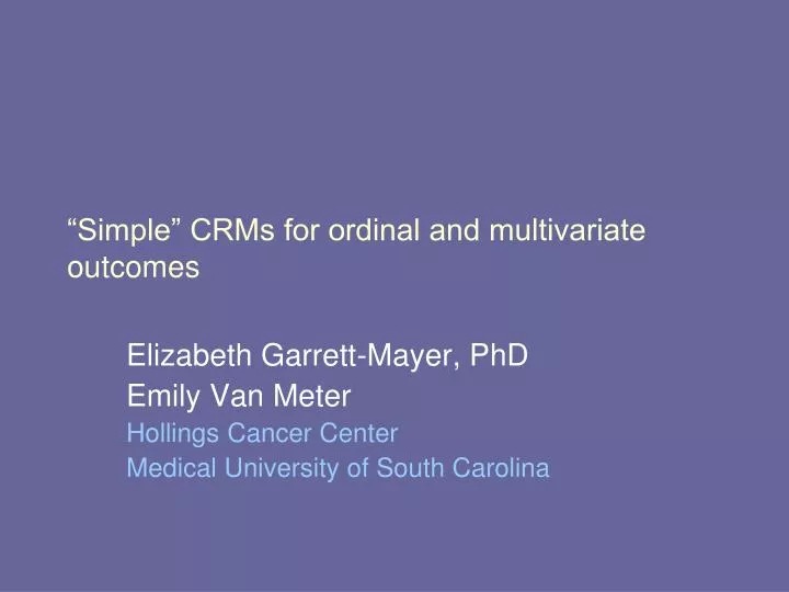 simple crms for ordinal and multivariate outcomes