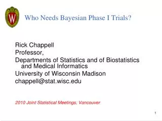 Who Needs Bayesian Phase I Trials?