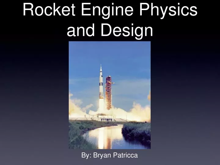rocket engine physics and design
