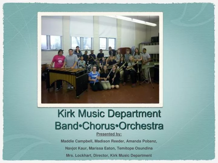 kirk music department band chorus orchestra