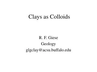 Clays as Colloids