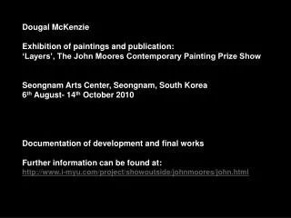 Dougal McKenzie Exhibition of paintings and publication: