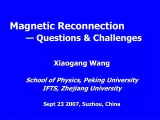 magnetic reconnection questions challenges