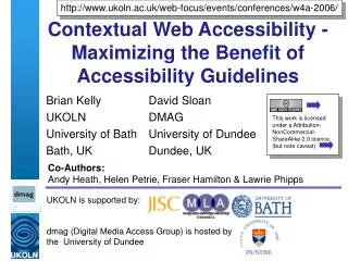Contextual Web Accessibility - Maximizing the Benefit of Accessibility Guidelines