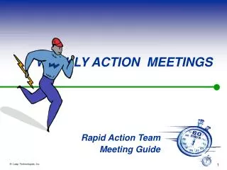 WEEKLY ACTION MEETINGS