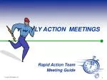WEEKLY ACTION MEETINGS - slide 1