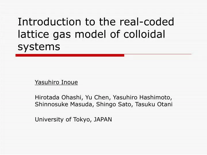 introduction to the real coded lattice gas model of colloidal systems