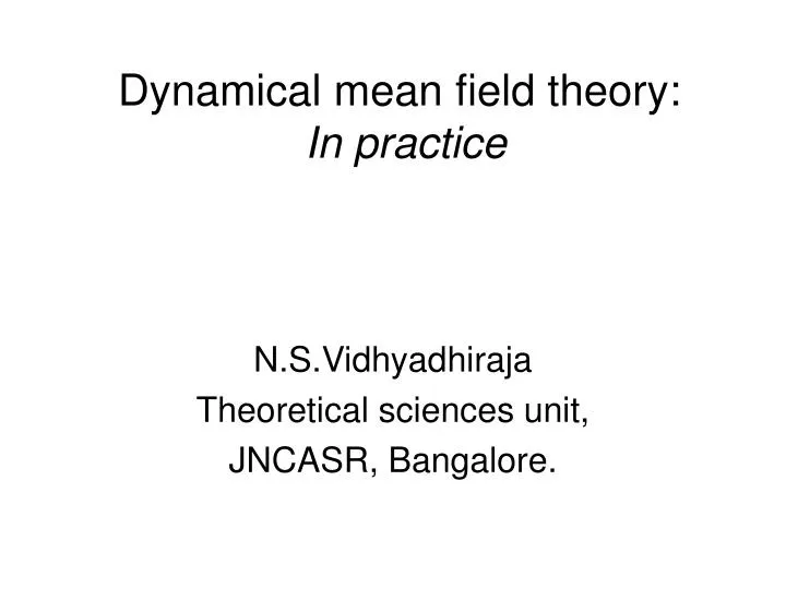 dynamical mean field theory in practice