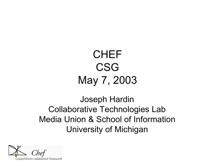 chef csg may 7 2003