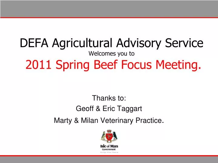 defa agricultural advisory service welcomes you to 2011 spring beef focus meeting