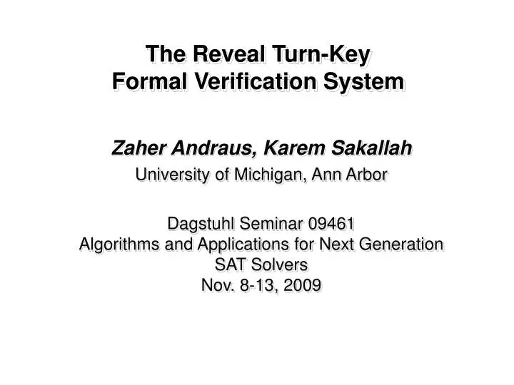 the reveal turn key formal verification system
