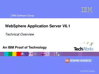 WebSphere Application Server V6.1 Technical Overview