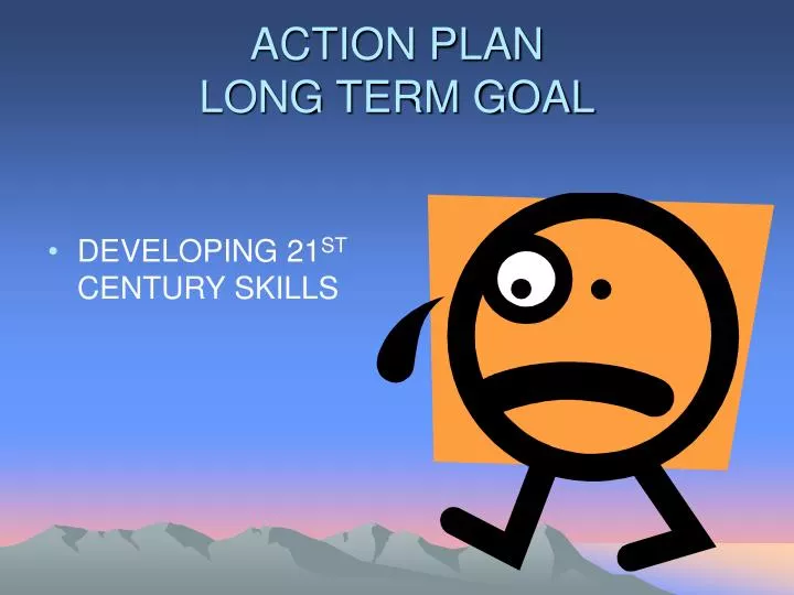 action plan long term goal