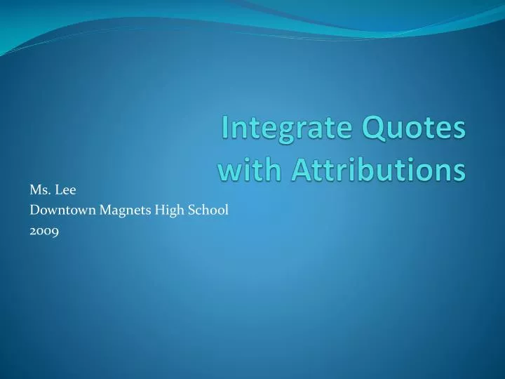 integrate quotes with attributions