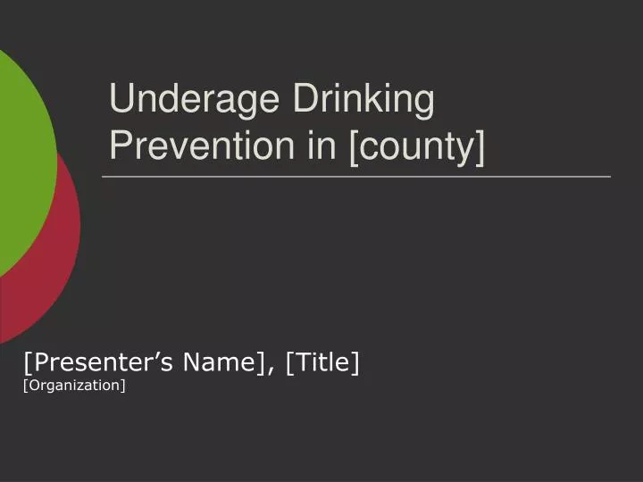 underage drinking prevention in county