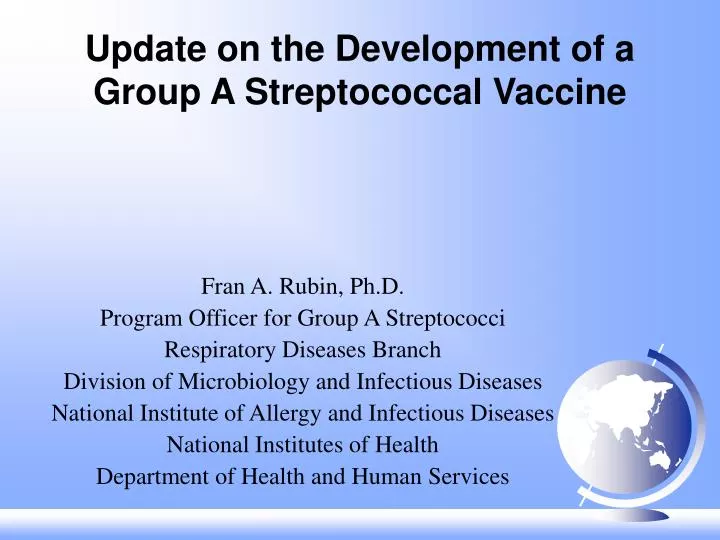 update on the development of a group a streptococcal vaccine