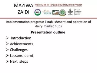 Implementation progress: Establishment and operation of dairy market hubs