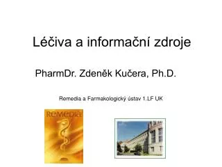 l iva a informa n zdroje