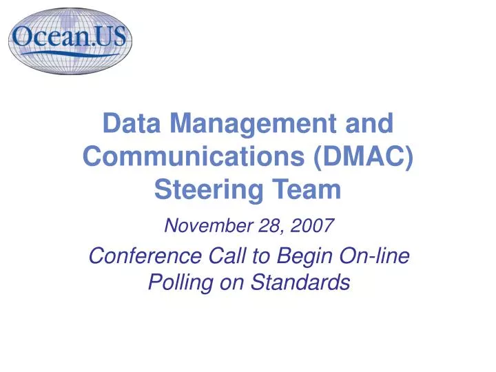 data management and communications dmac steering team