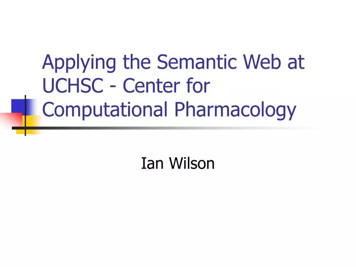 applying the semantic web at uchsc center for computational pharmacology