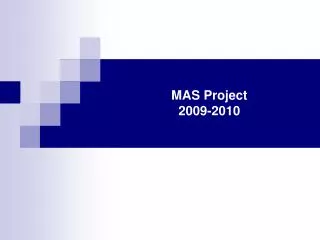 MAS Project 2009-2010