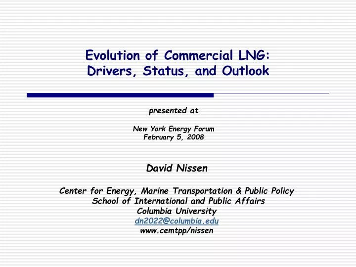 evolution of commercial lng drivers status and outlook