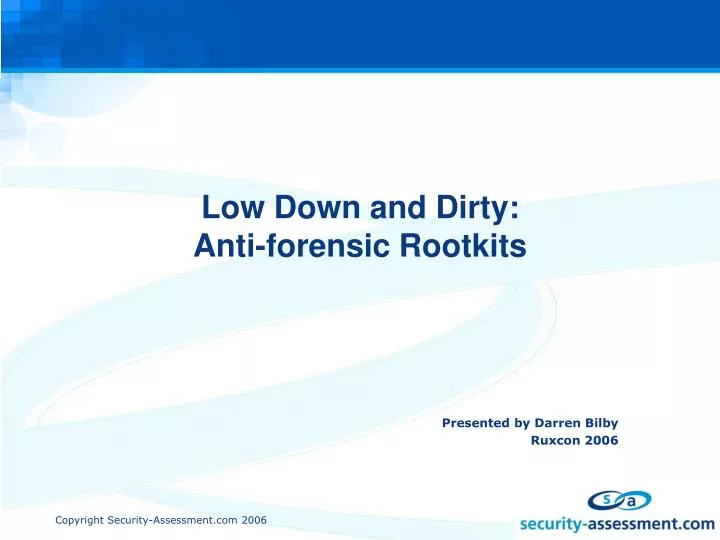 low down and dirty anti forensic rootkits
