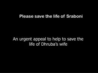 Please save the life of Sraboni